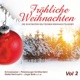 Fröhliche Weihnachten Vol 2