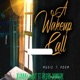 A wakeup call feat Padre Jaymark Single