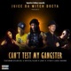 Can t Test My Gangster feat Dylan Dili Light A Fiyah The Official Krystal Klear Luckii Havana Single