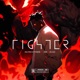 FIGHTER feat JNS Zulei Single
