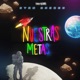 Nuestras Metas Single