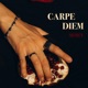 CARPE DIEM Single