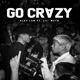 GO CRAZY Single