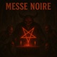Messe Noire Single