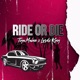Ride Or Die feat Lordx King Single