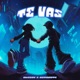 Te vas feat Astaroth Single