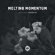 Melting Momentum DJ Mix