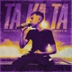 Ta Ka Ta feat Tino JJ Single
