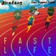 Fast Life feat Prophet Aldo Single