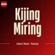 Kijing Miring feat Yantó Single