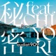 Himitsu Single