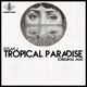 Tropical Paradise Single