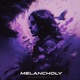 Melancholy Single
