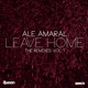 Leave Home The Remixes Vol 1 EP