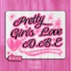 Pretty Girls Love DBE Single