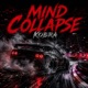 MIND COLLAPSE Single