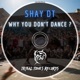 Why You Don t Dance Single