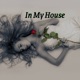In My House Remixes EP
