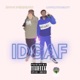 IDGAF feat Boog Perignon Single