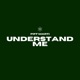 Understand Me feat Ant Got Heat Single