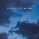 Peace of Mind Single