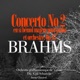 Brahms Piano Concerto No 2 Op 83