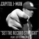 Set the Record Straight feat LD Technicali Single