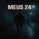 Meus 24 Single