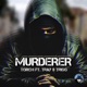 Murderer Remix EP