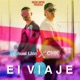 El Viaje feat CHK feat CHK Single