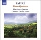 Fauré Piano Quintets