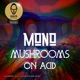 Mushrooms On Acid Single