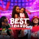 Best Friends Single