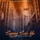 Sunny Side Up feat D Right Way Single