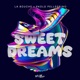 Sweet Dreams Extended Version Single
