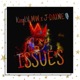 Issues feat J DAYNE Single