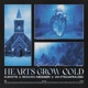 Hearts Grow Cold Saint Noël feat Olivia Cadenza Single