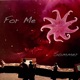 For Me Single