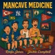 Mancave Medicine Single