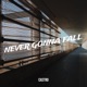 Never Gonna Fall Single