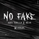 No Fake feat Archi Single