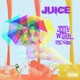 Juice feat 2Good Single