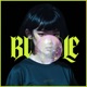 BUBBLE Single