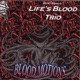 Blood Motions
