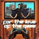 For The Love Of The Game Single