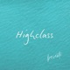 Highclass Single