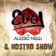 Il nostro show feat Alessio Nelli Single