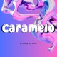Caramelo Single
