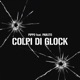 Colpi di Glock feat Pablito Single