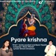 Pyare Krishna Single